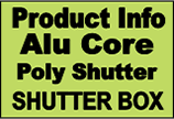 Alu Core Poly Shutters